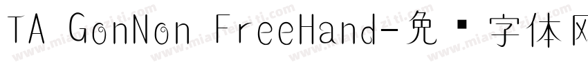TA GonNon FreeHand字体转换